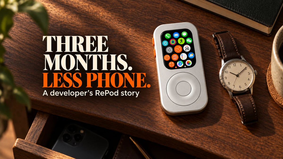 Three Months. Less Phone. An editorial illustration of RePod beside a mechanical watch, with an iPhone set aside
